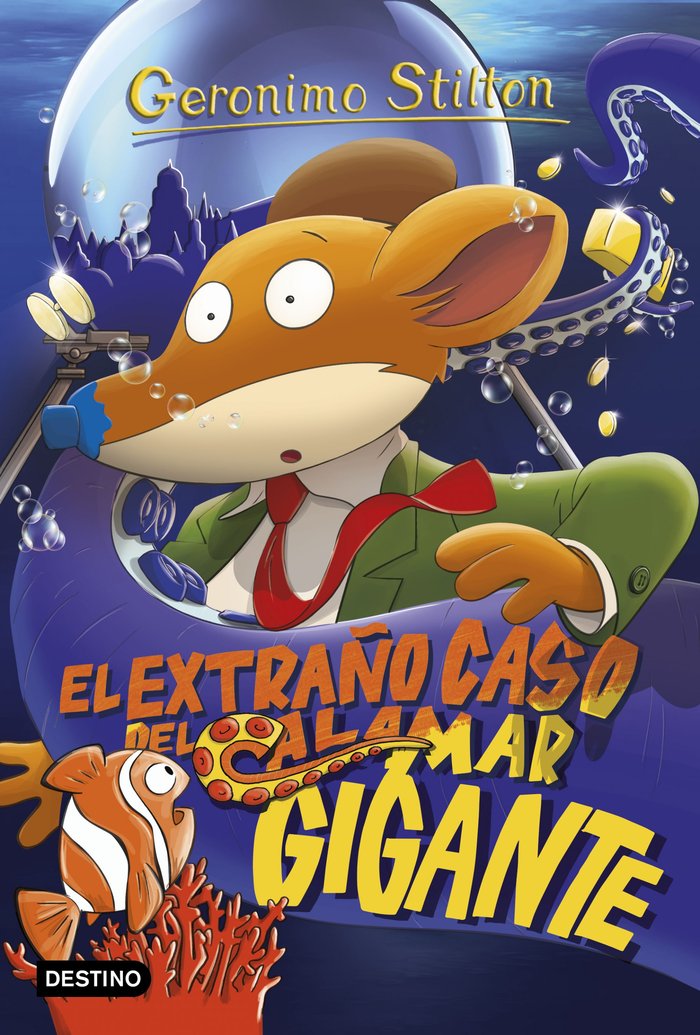 El extraño caso del calamar gigante, de Stilton, Geronimo | portada del libro