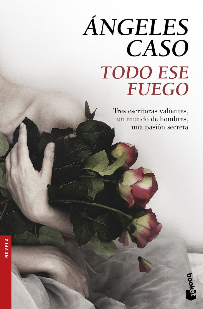Todo ese fuego, de Caso Machicado, Ángeles | portada del libro
