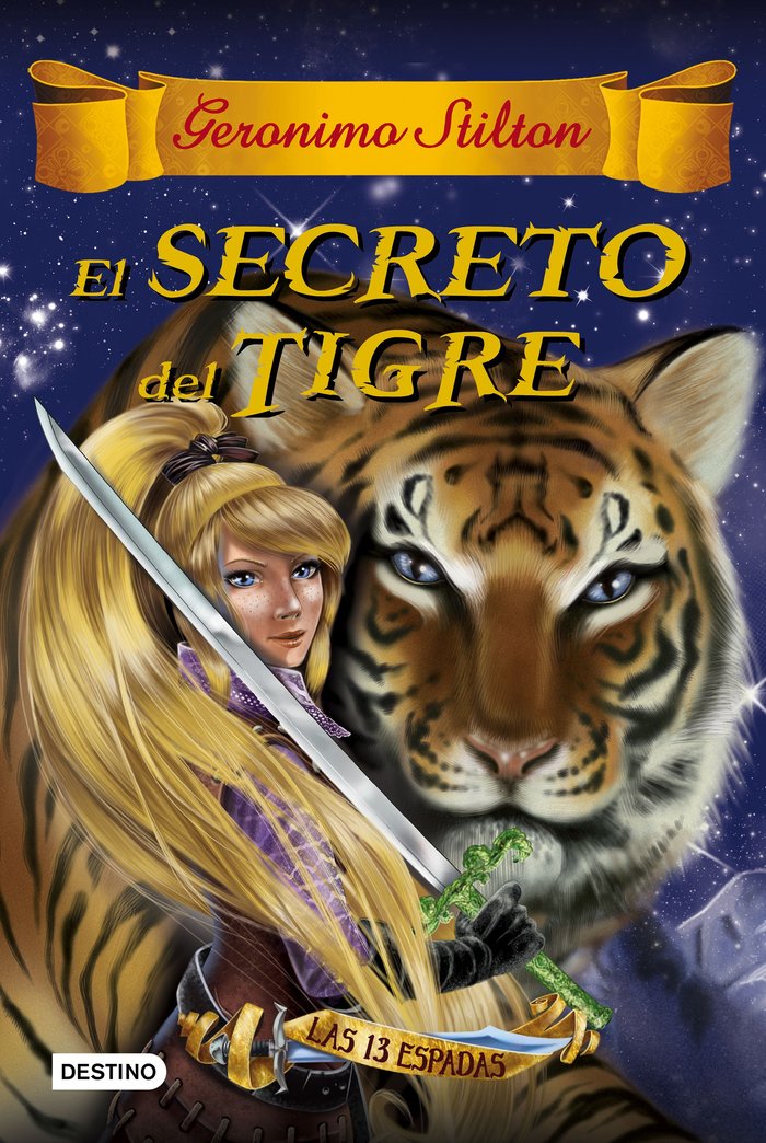 El secreto del tigre, de Stilton, Geronimo | portada del libro