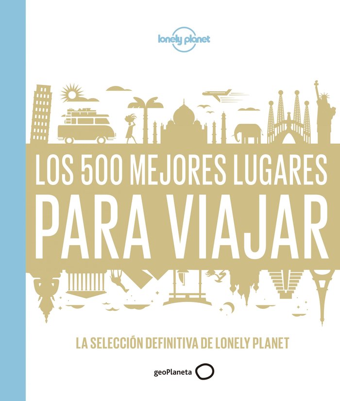 Los 500 mejores lugares para viajar, de AA. VV. | portada del libro
