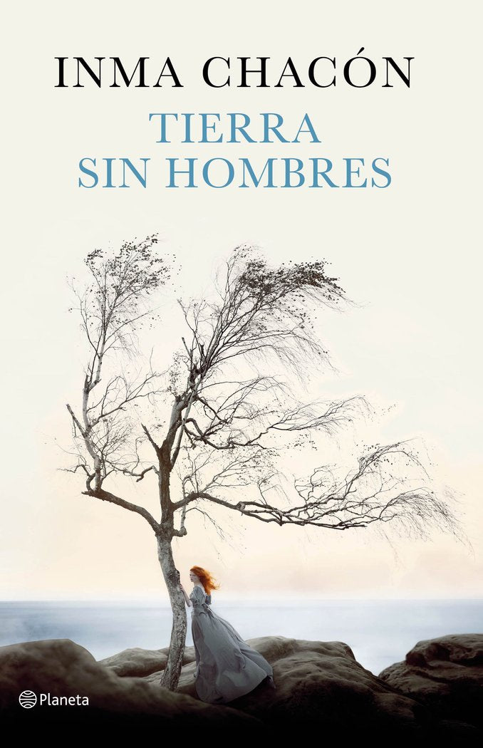 Tierra sin hombres, de Chacón, Inma | portada del libro