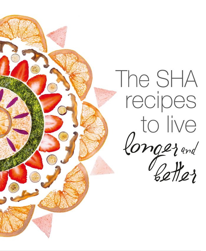The SHA recipes to live longer and better, de SHA | portada del libro