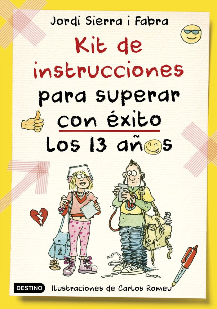 Kit de instrucciones para superar con éxito los 13 años, de Sierra i Fabra | portada del libro