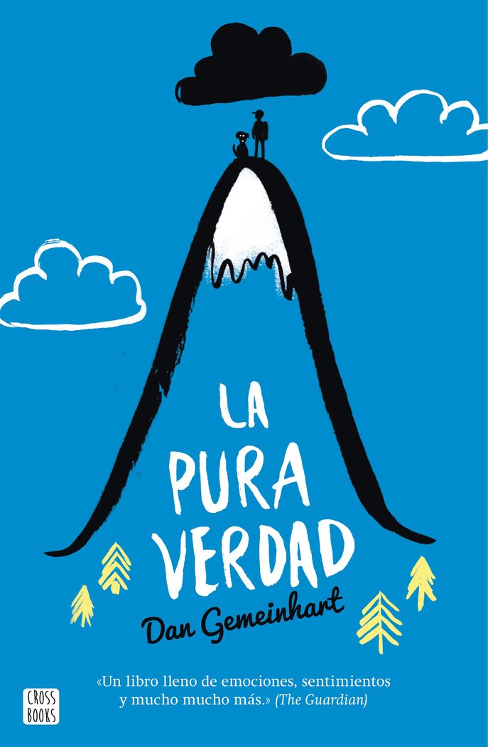 La pura verdad, de Gemeinhart, Dan | portada del libro