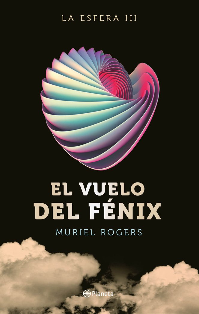La Esfera. El vuelo del Fénix (Trilogía La Esfera 3), de Rogers, Muriel | portada del libro