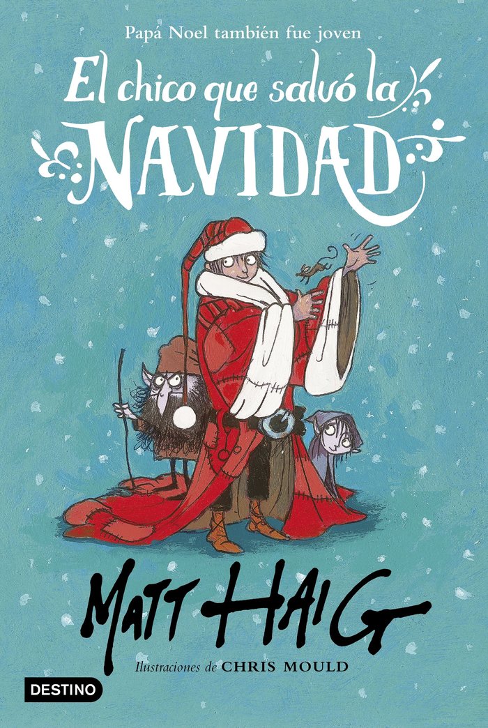 El chico que salvó la Navidad, de Haig, Matt | portada del libro