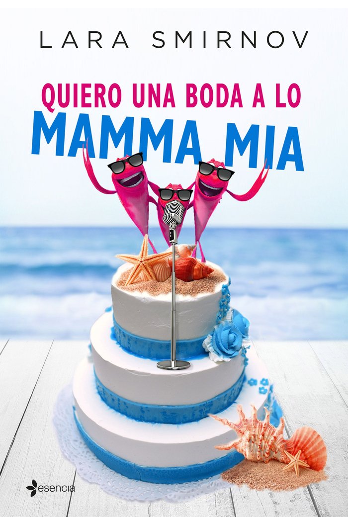 Quiero una boda a lo Mamma Mia, de Smirnov | portada del libro