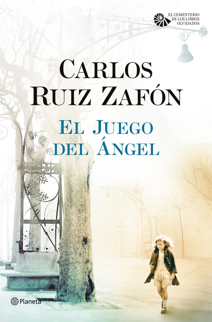 El Juego del Ángel, de Ruiz Zafón, Carlos | portada del libro
