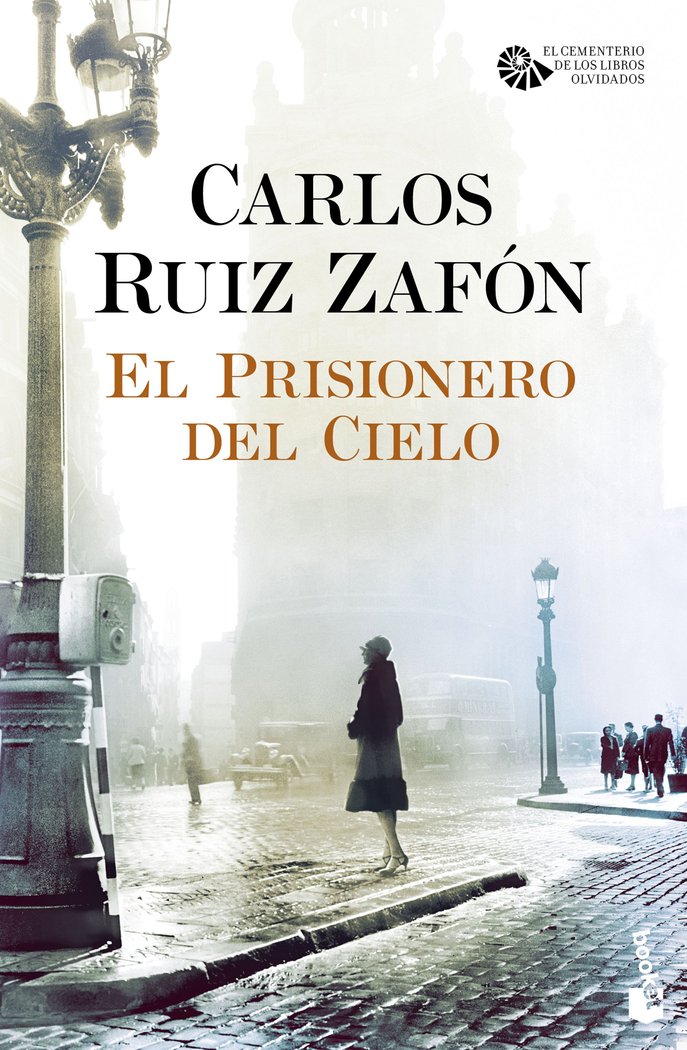 El Prisionero del Cielo, de Ruiz Zafón, Carlos | portada del libro