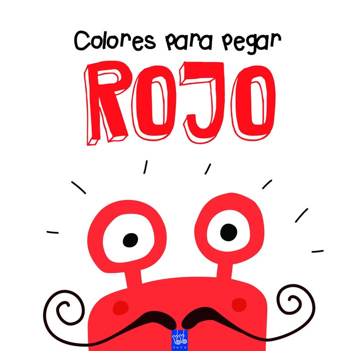 Colores para pegar. Rojo, de YOYO | portada del libro