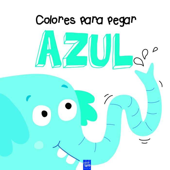 Colores para pegar. Azul, de YOYO | portada del libro