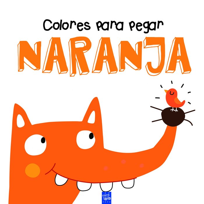 Colores para pegar. Naranja, de YOYO | portada del libro