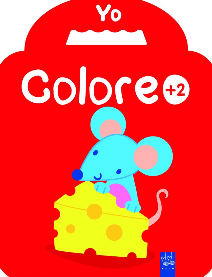 Yo coloreo +2. Ratón, de YOYO | portada del libro