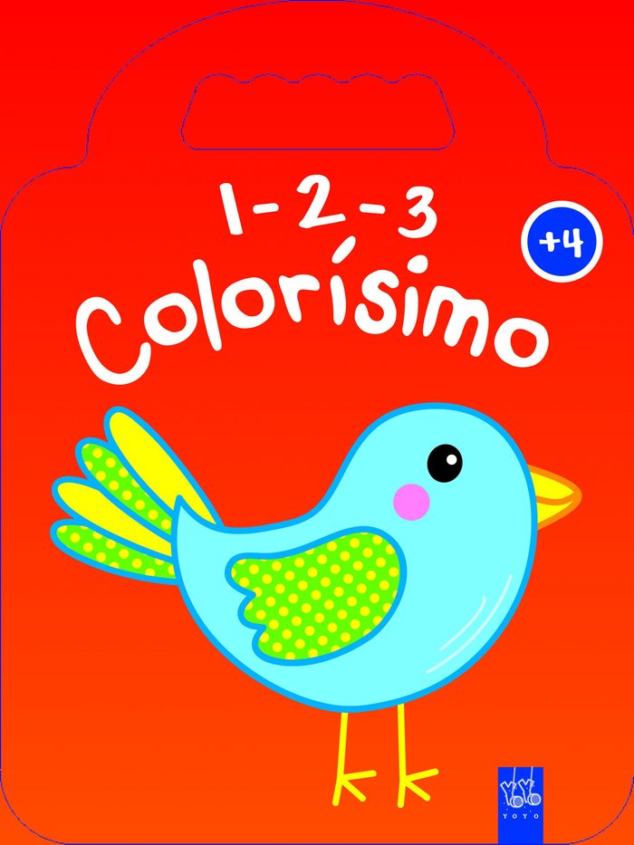 1-2-3 Colorísimo. +4 Pájaro, de YOYO | portada del libro