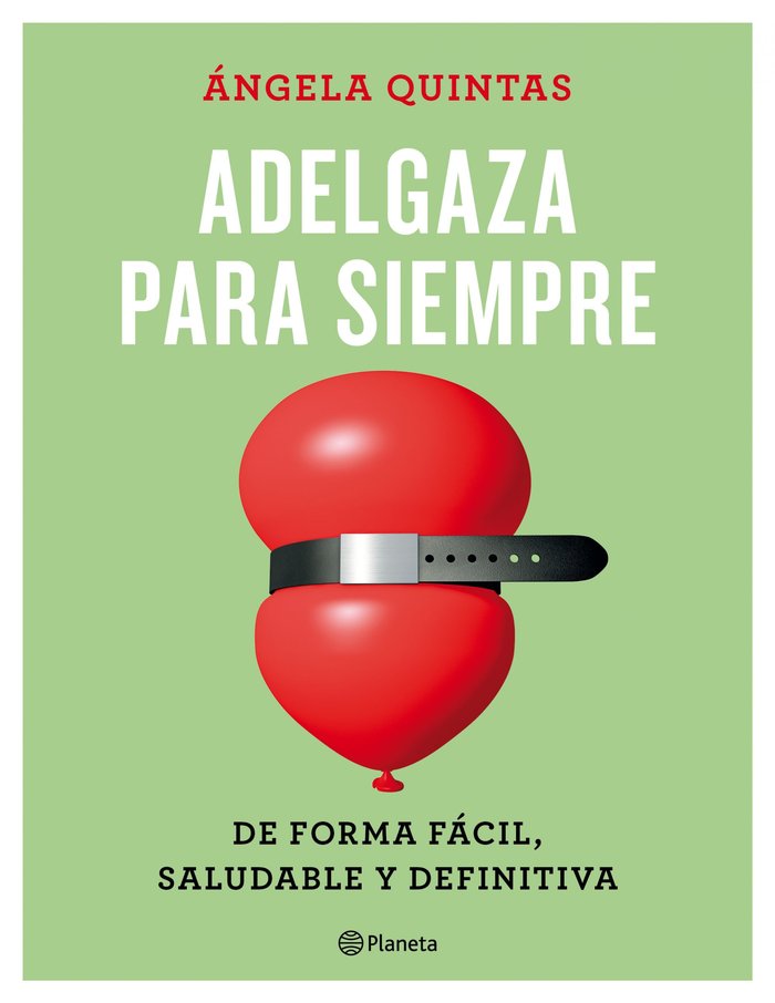 Adelgaza para siempre, de Quintas, Ángela | portada del libro