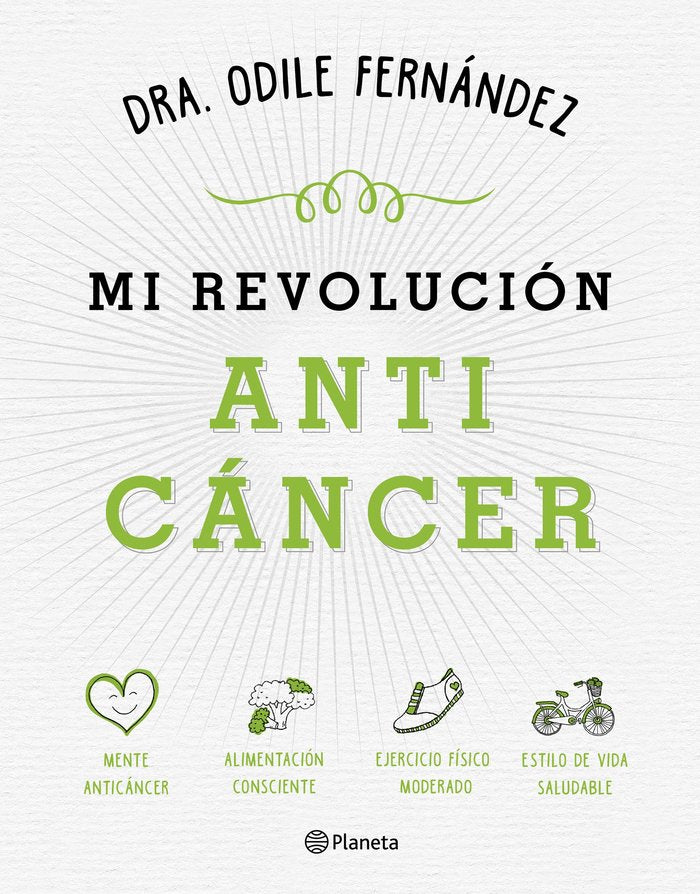 Mi revolución anticáncer, de Fernández, Odile | portada del libro