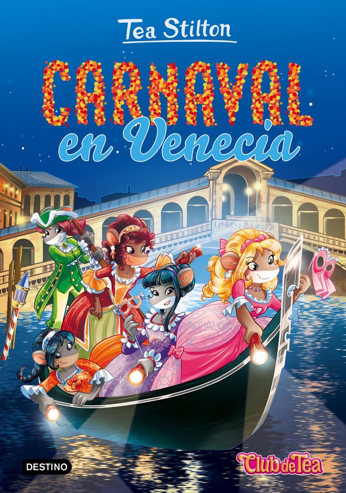 Carnaval en Venecia, de Stilton, Tea | portada del libro