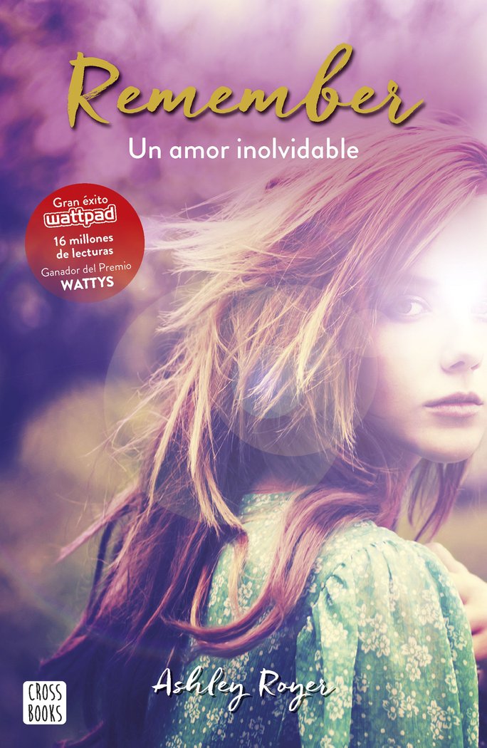 Remember. Un amor inolvidable, de Royer, Ashley | portada del libro