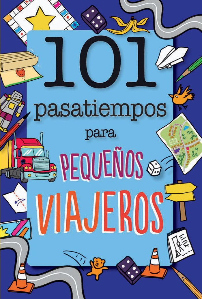 101 Pasatiempos para pequeños viajeros, de Butterfield, Moira | portada del libro