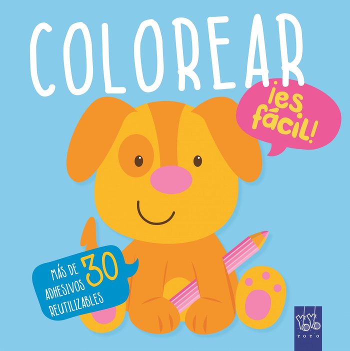 Colorear ¡es fácil! Perro, de YOYO | portada del libro