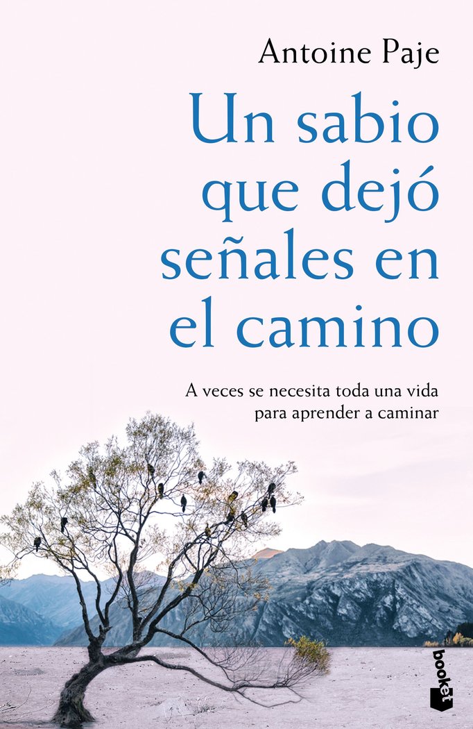 Un sabio que dejó señales en el camino, de Paje, Antoine | portada del libro