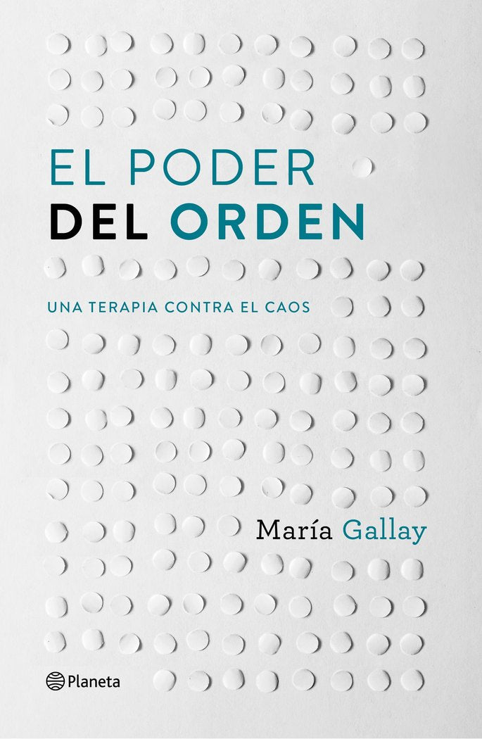 El poder del orden, de Gallay, María | portada del libro
