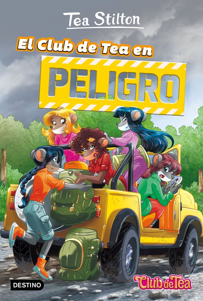El Club de Tea en peligro, de Stilton, Tea | portada del libro