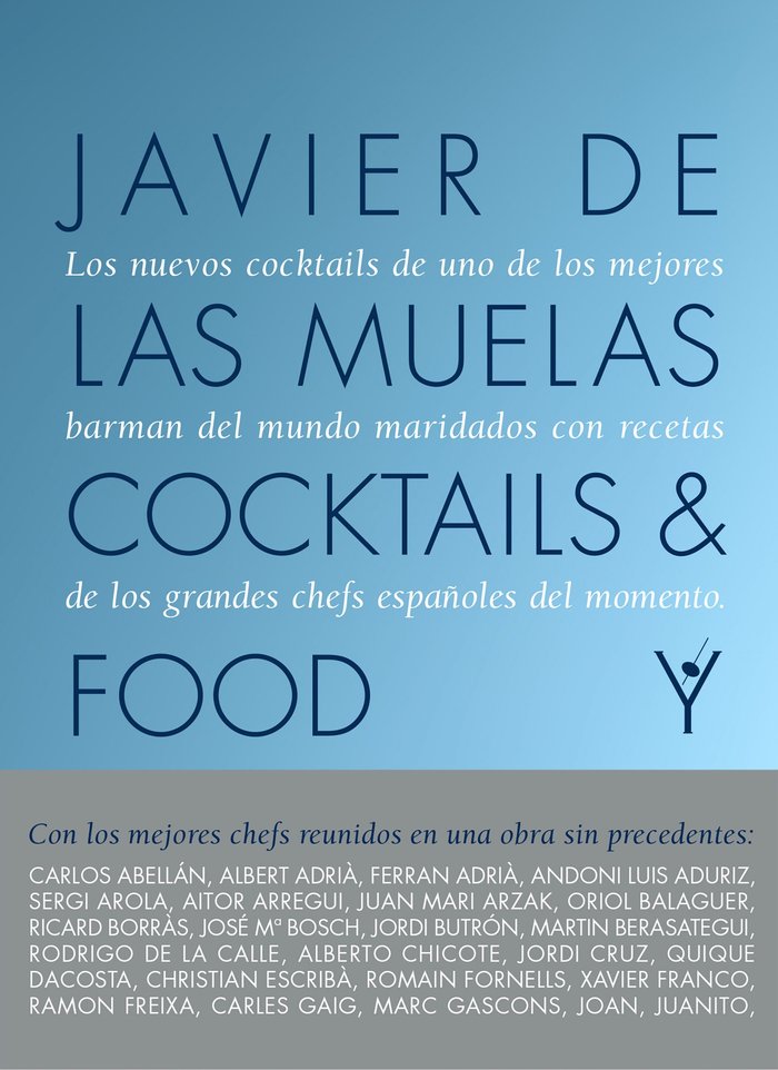 Cocktails and Food, de Muelas, Javier de las | portada del libro