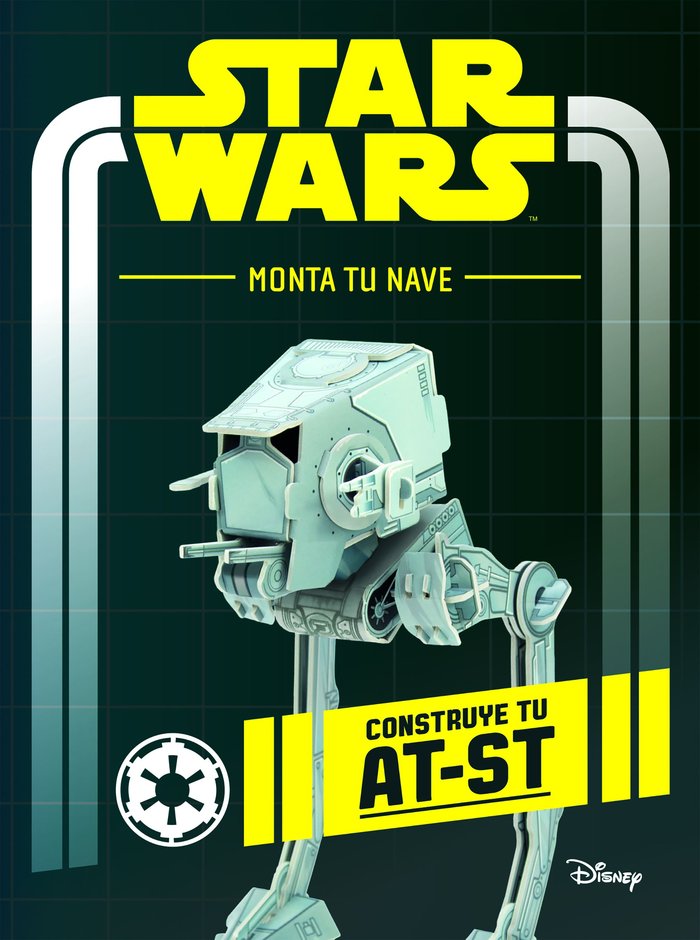 Star Wars. Monta tu nave. Construye tu AT-ST, de Star Wars | portada del libro