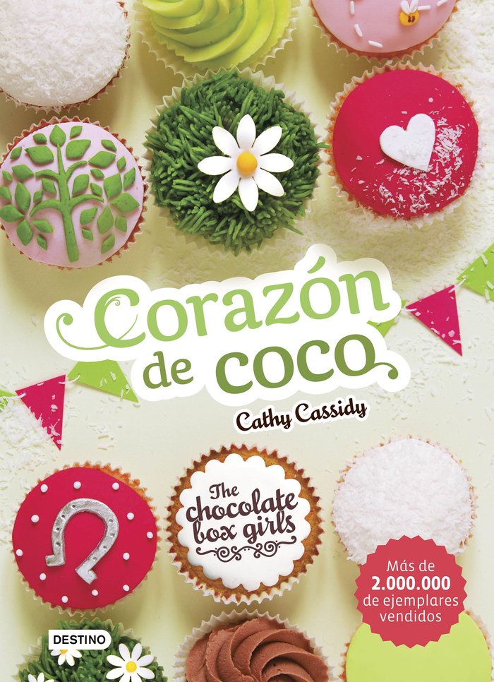 The Chocolate Box Girls. Corazón de coco, de Cassidy, Cathy | portada del libro
