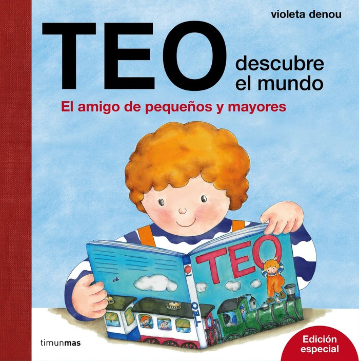Teo descubre el mundo. Edición especial, de Denou | portada del libro
