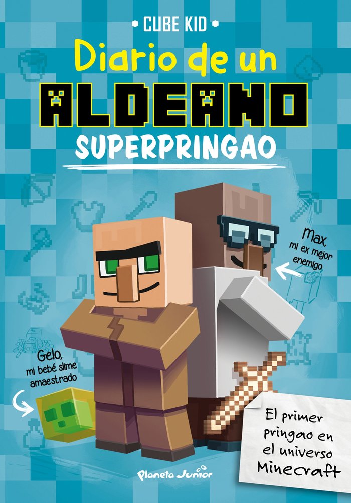 Minecraft. Diario de un aldeano superpringao, de Cube Kid | portada del libro