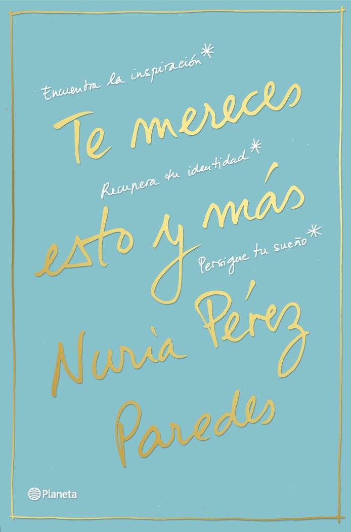 Te mereces esto y más, de Pérez Paredes, Nuria | portada del libro
