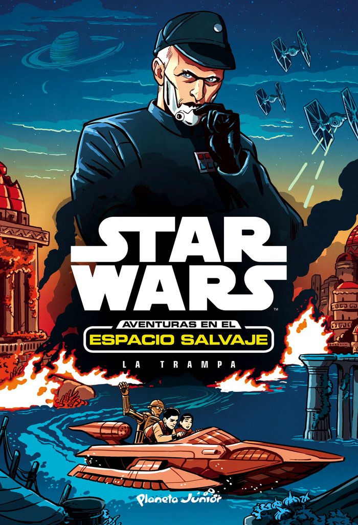 Star Wars. Aventuras en el espacio salvaje. La trampa, de Star Wars | portada del libro
