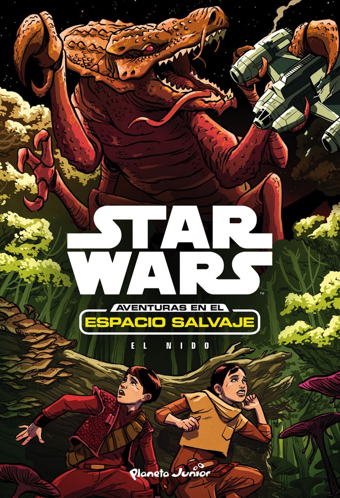 Star Wars. Aventuras en el espacio salvaje. El nido, de Star Wars | portada del libro