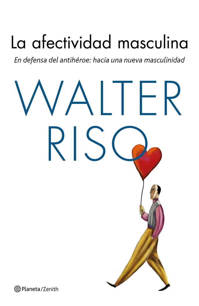 La afectividad masculina, de Riso, Walter | portada del libro