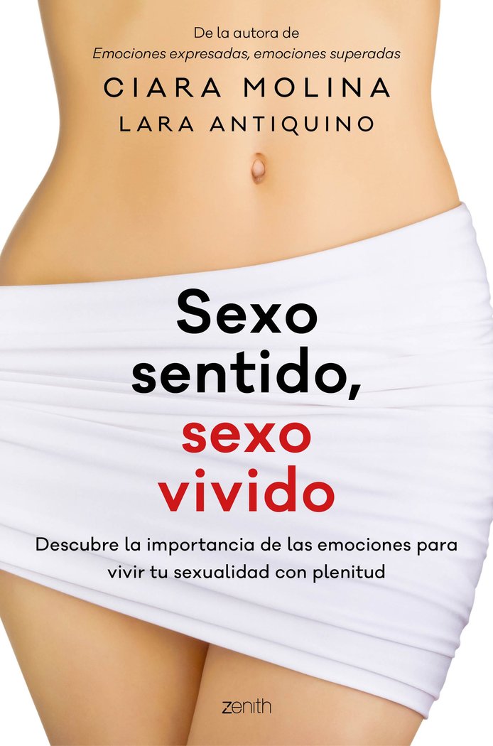 Sexo sentido, sexo vivido, de Molina, Ciara | portada del libro