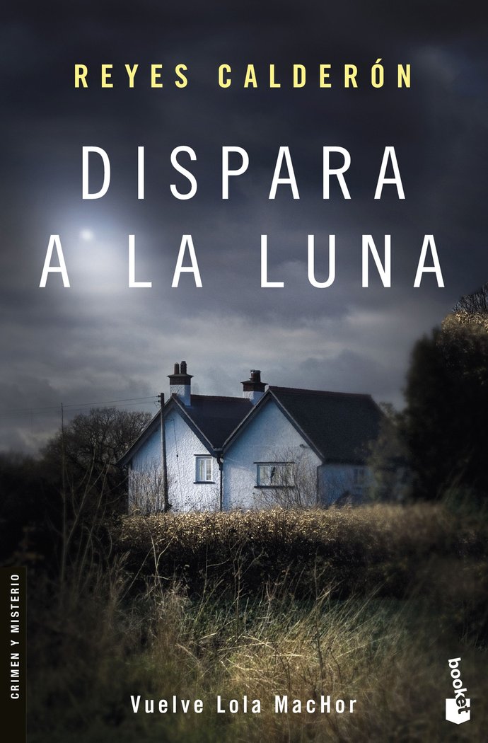 Dispara a la luna, de Calderón Cuadrado, Reyes | portada del libro