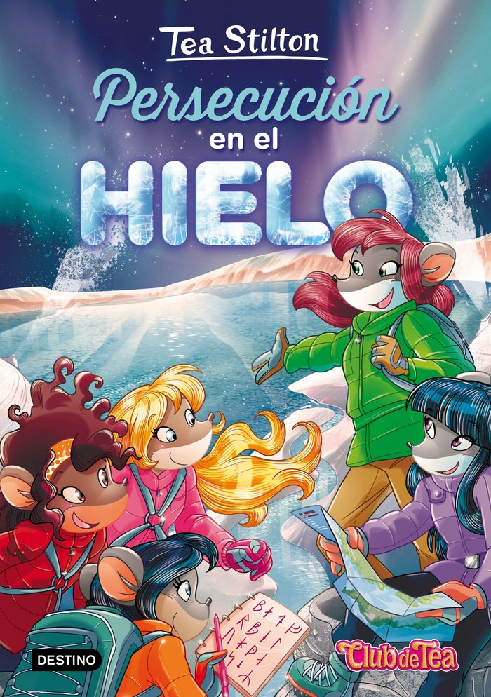 Persecución en el hielo, de Stilton, Tea | portada del libro