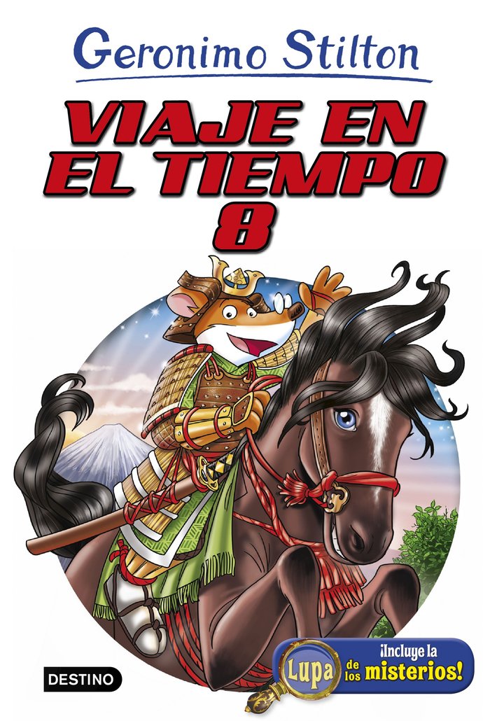 Viaje en el tiempo 8, de Stilton, Geronimo | portada del libro