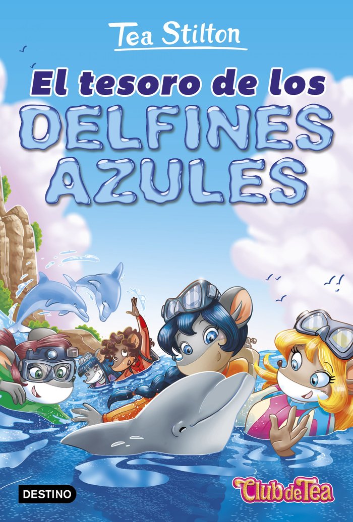 El tesoro de los delfines azules, de Stilton, Tea | portada del libro