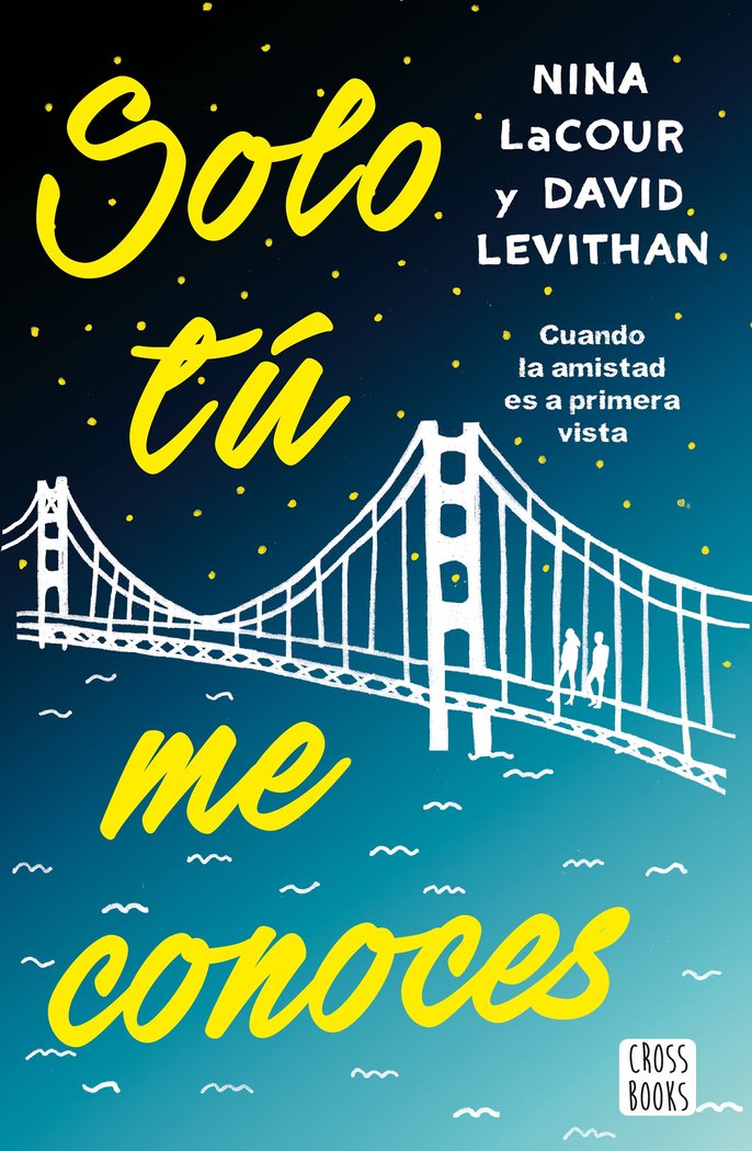 Solo tú me conoces, de Levithan, David | portada del libro
