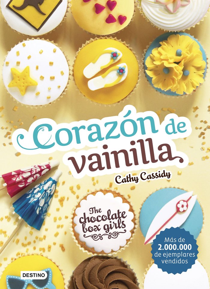 The Chocolate Box Girls. Corazón de vainilla, de Cassidy, Cathy | portada del libro