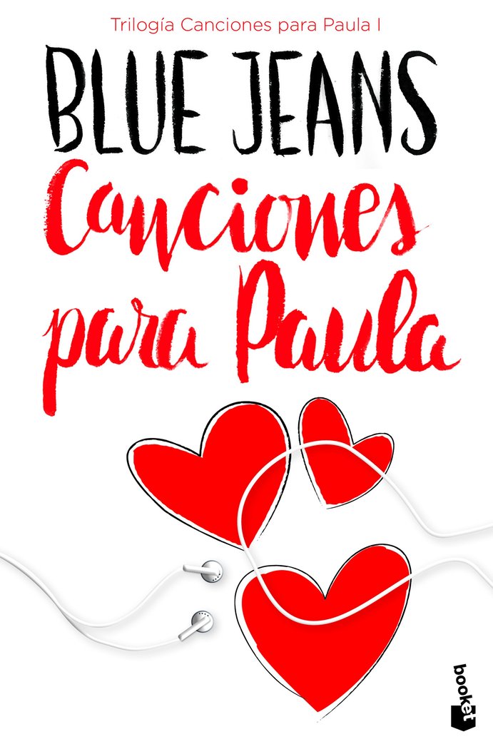 Canciones para Paula (Trilogía Canciones para Paula 1), de Blue Jeans | portada del libro