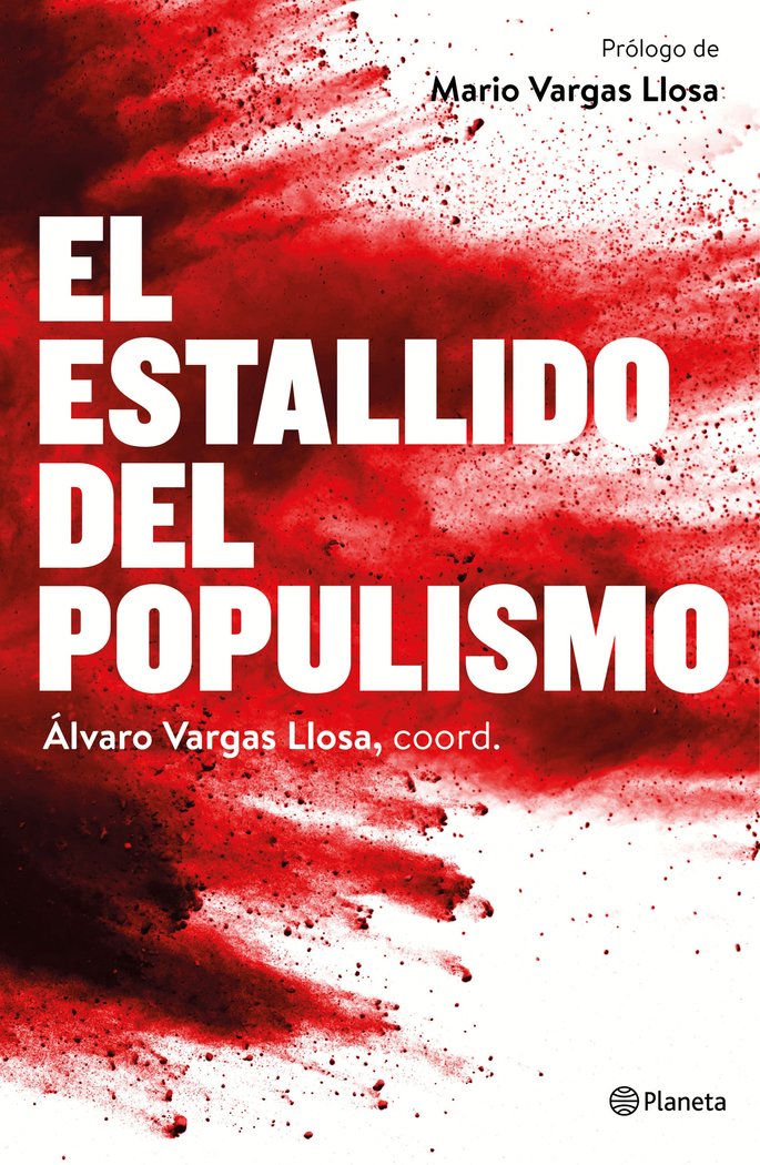 El estallido del populismo, de Vargas Llosa, Álvaro | portada del libro