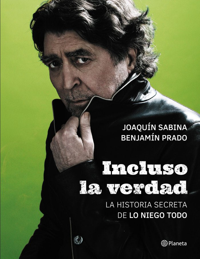 Incluso la verdad, de Sabina | portada del libro