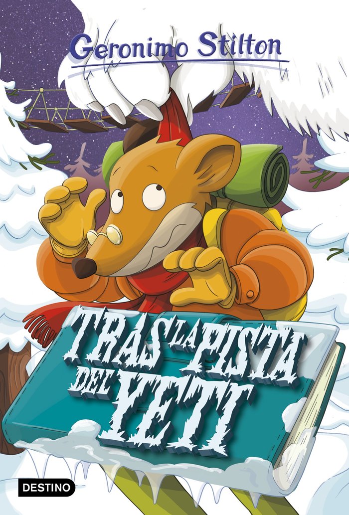 Tras la pista del yeti, de Stilton | portada del libro