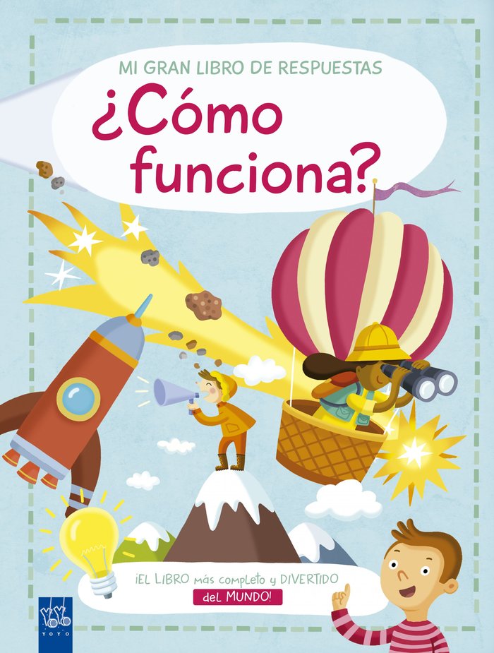 Mi gran libro de respuestas. ¿Cómo funciona?, de YOYO | portada del libro