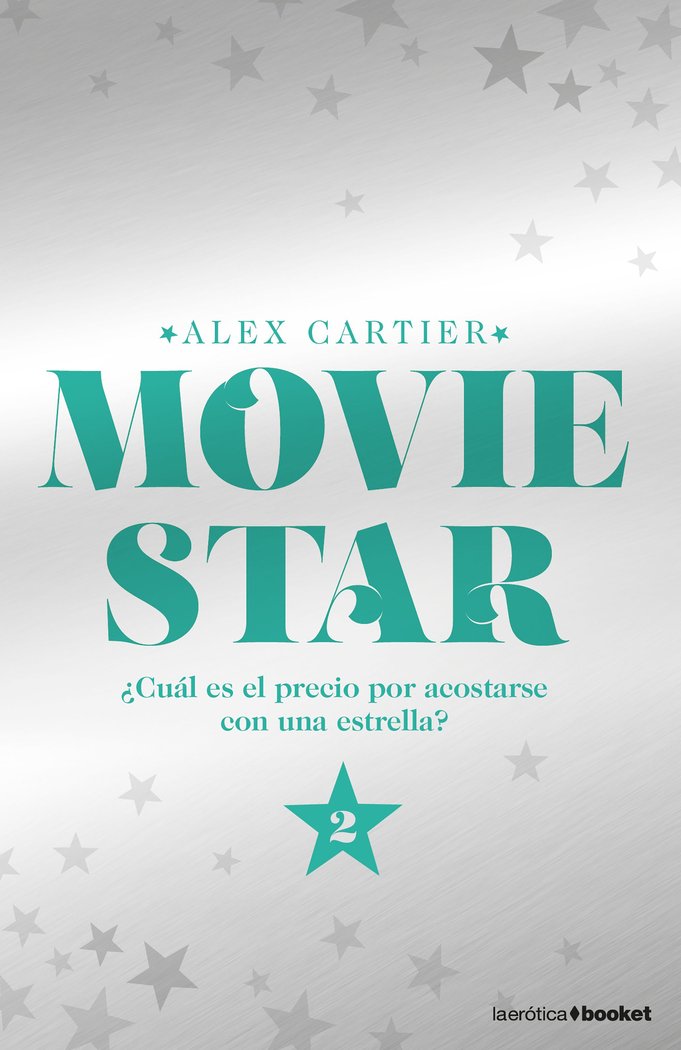 Movie Star 2, de Cartier, Alex | portada del libro