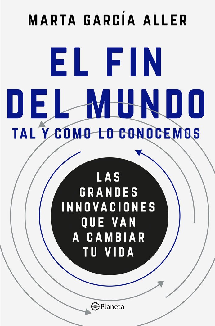 El fin del mundo tal y como lo conocemos, de García Aller, Marta | portada del libro